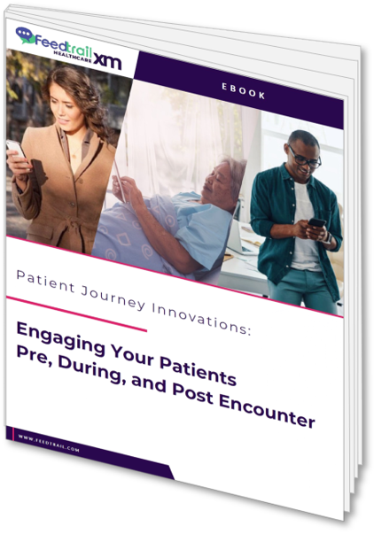 Feedtrail - Healthcare Experience Management