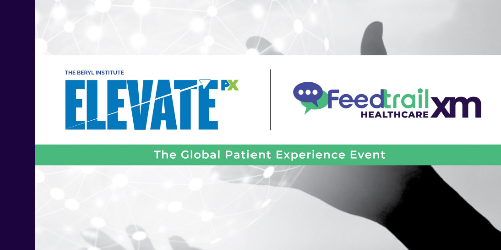 Build patient loyalty; image shows a banner with Feedtrail at ELEVATE PX 2023 and open hands