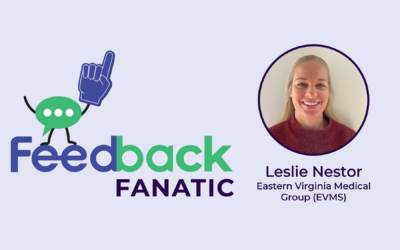 Feedback Fanatic: Leslie Nestor Amplifies Patient Voices at EVMS
